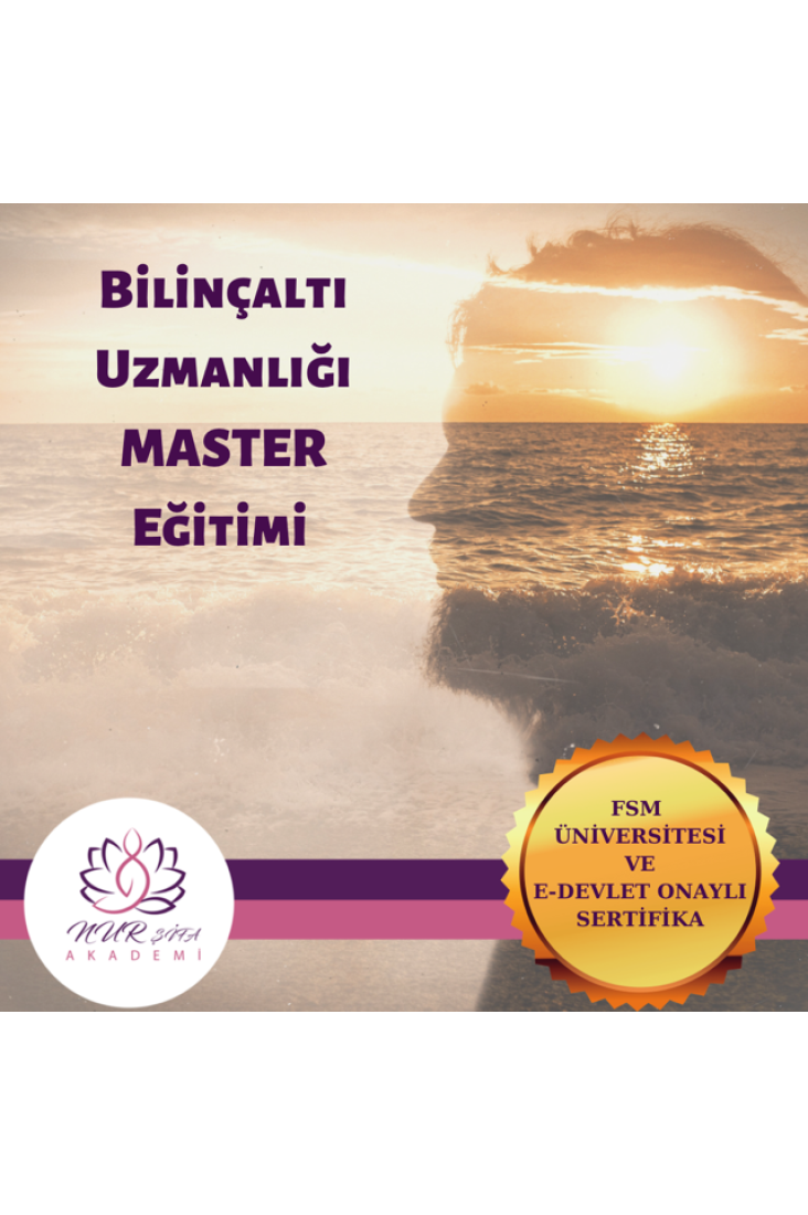 Bilinçaltı Uzmanlık Master Eğitimi